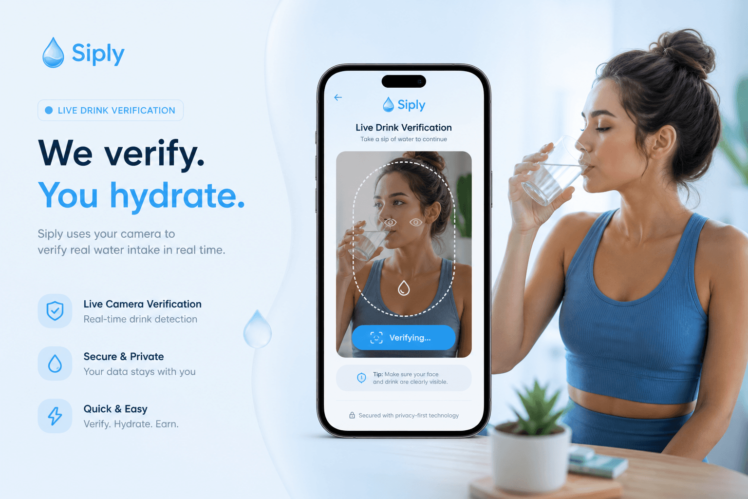 Siply Live Drink camera verification next to someone drinking water